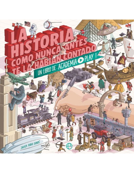 LA HISTORIA COMO NUNCA ANTES TE LA HABIAN CONTADO