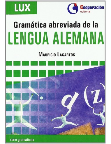Gramatica abreviada de la lengua alemana