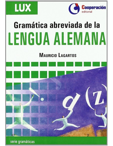Gramatica abreviada de la lengua alemana