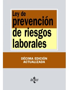 LEY DE PREVENCION DE RIESGOS LABORALES