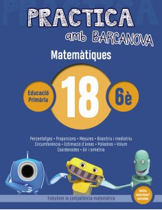 QUADERN MATEMATIQUES 18 6E PRIMARIA PRACTICA