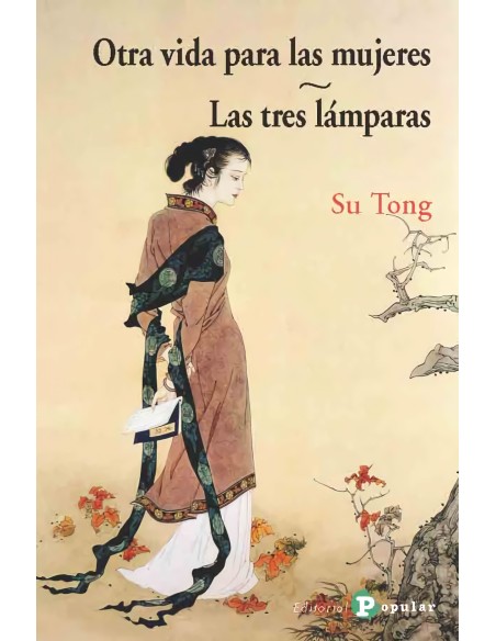 OTRA VIDA PARA LAS MUJERES LAS TRES LAMPARAS