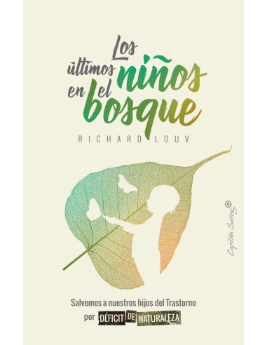 LOS ULTIMOS NINOS EN EL BOSQUE