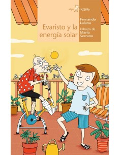 EVARISTO Y LA ENERGIA SOLAR