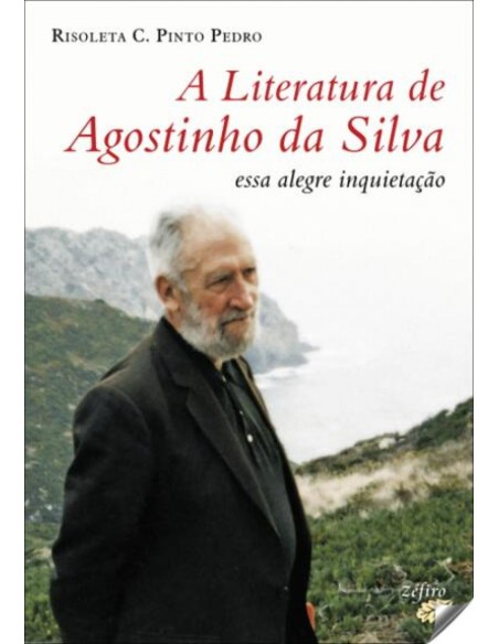 A literatura de Agostinho da Silva