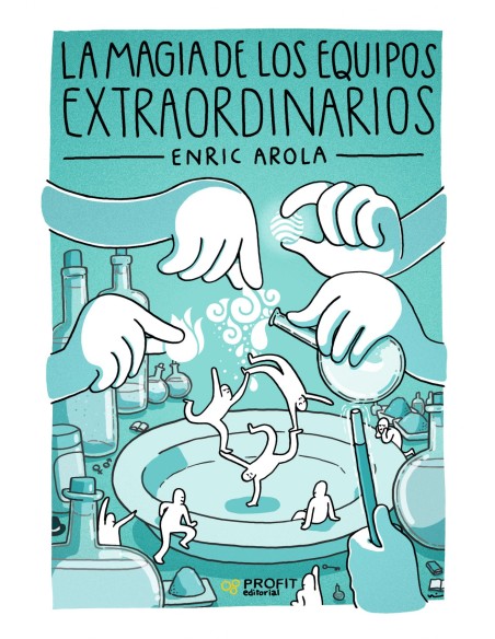 LA MAGIA DE LOS EQUIPOS EXTRAORDINARIOS