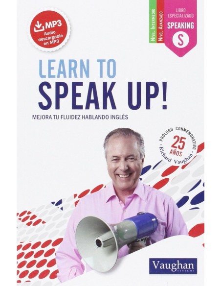 LEARN TO SPEAK UP