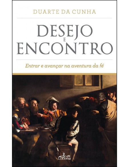 Desejo e encontro
