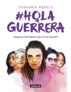 HOLA GUERRERA