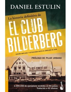 La historia definitiva del Club Bilderberg