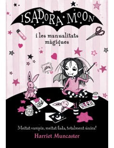ISADORA MOON I LES MANUALITATS MAGIQUES