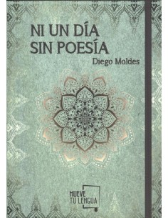 NI UN DIA SIN POESIA