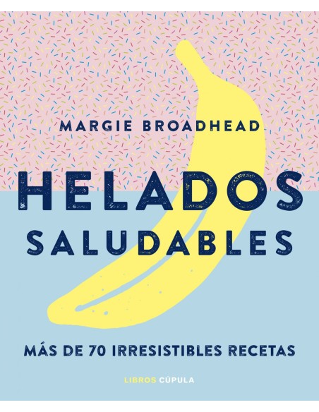 HELADOS SALUDABLES
