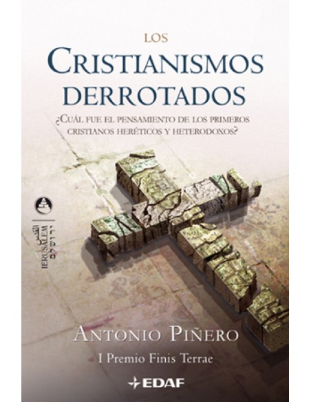 Los cristianismos derrotados