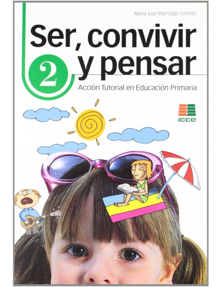 SER CONVIVIR Y PENSAR 2 PRIMARIA