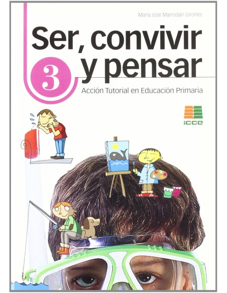 SER CONVIVIR Y PENSAR 3 PRIMARIA