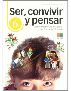 Ser convivir y pensar primaria