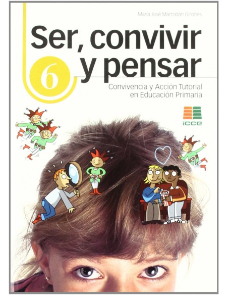 Ser convivir y pensar primaria
