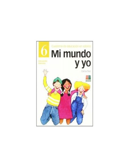 MI MUNDO Y YO 6 04 PRIMARIA