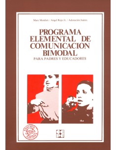 Programa elemental de comunicacion bimodal para padres y educadores