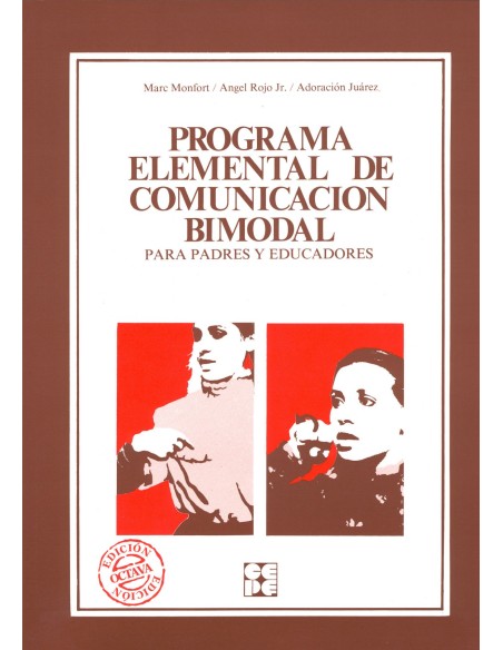 Programa elemental de comunicacion bimodal para padres y educadores