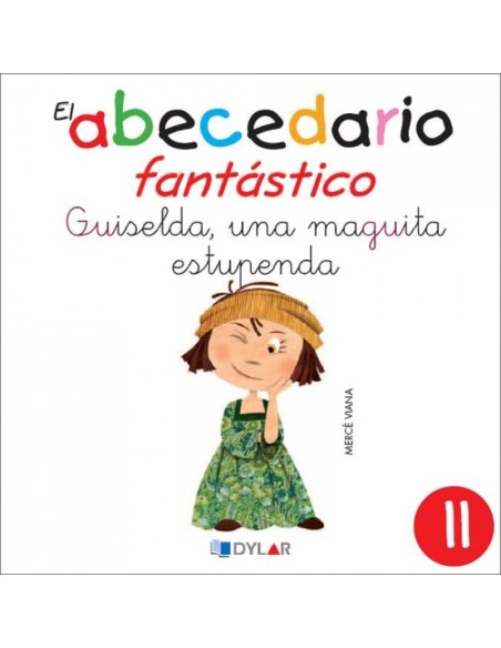 GUISELDA UNA MAGUITA ESTUPENDA ABECEDARIO FANTA