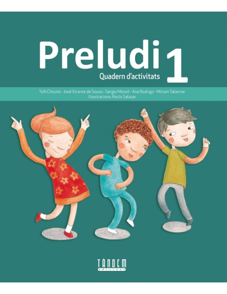 QUAD MUSICA PRELUDI 1 VAL 11 PRIMARIA