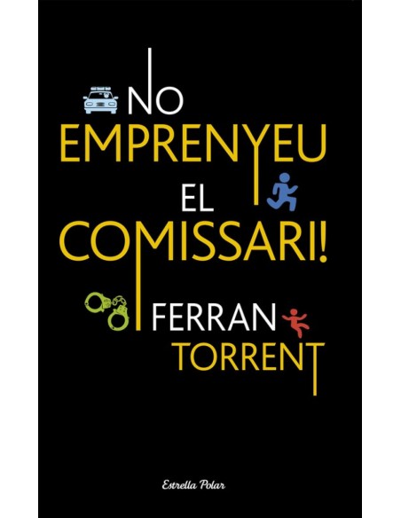 No emprenyeu el comissari