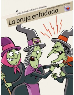 La bruja enfadada
