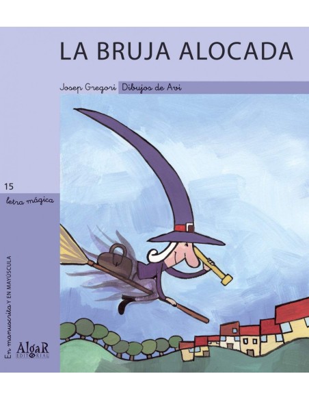 La bruja alocada