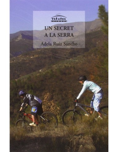 Un secret a la serra