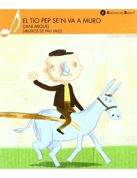 TIO PEP SE N VA A MURO EL VAL CONTEM I CANTEM