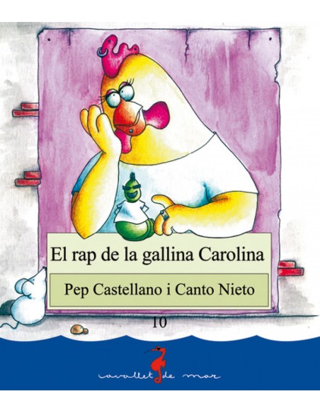 El rap de la gallina Carolina