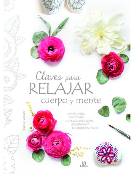 CLAVES PARA RELAJAR CUERPO Y MENTE