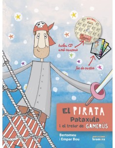 EL PIRATA PATAXULA I EL TRESOR DE GAMERUS