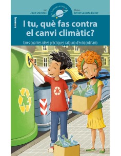 I TU QUE FAS CONTRA EL CANVI CLIMATIC