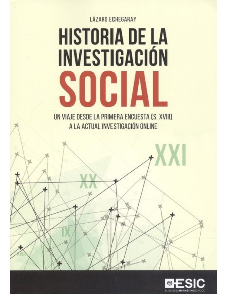 HISTORIA DE LA INVESTIGACION SOCIAL