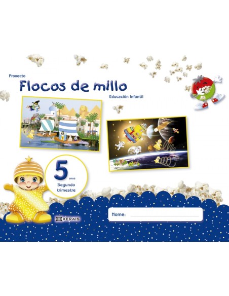 FLOCOS DE MILLO 5 ANOS SEGUNDO TRIMESTRE