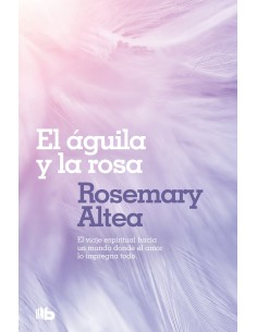 El aguila y la rosa