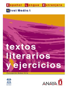 Textos literarios y ejercicios Nivel Medio I