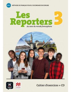 LES REPORTERS 3 A11 CAHIER D EXERICICIES CD