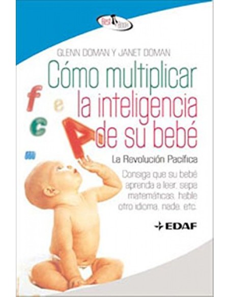 Como multiplicar la inteligencia de su bebe