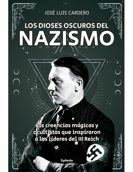 Los dioses oscuros del nazismo