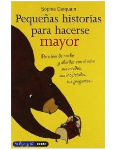 Pequenas historias para hacerse mayor