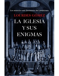 LA IGLESIA Y SUS ENIGMAS