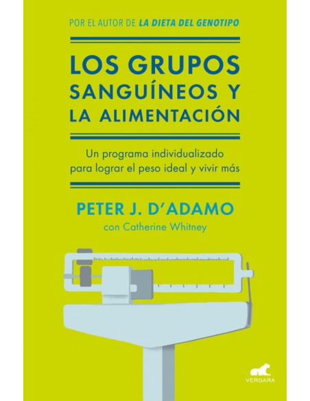 LOS GRUPOS SANGUINEOS Y LA ALIMENTACION