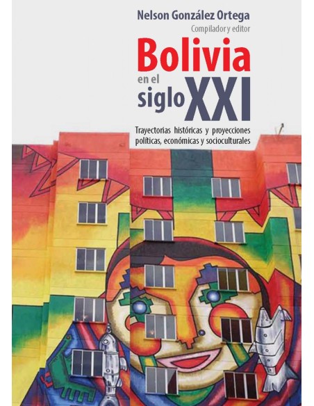 BOLIBIA EN EL SIGLO XXI
