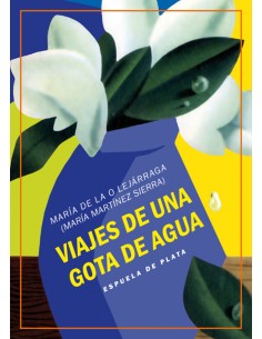 VIAJES DE UNA GOTA DE AGUA