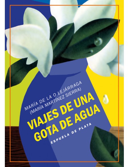 VIAJES DE UNA GOTA DE AGUA