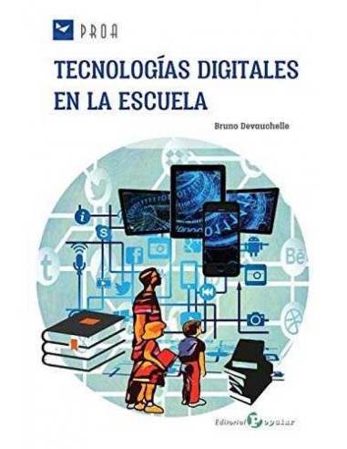TECNOLOGIAS DIGITALES EN LA ESCUELA
